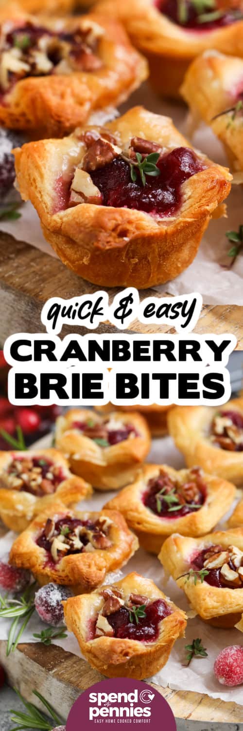 Cranberry Brie Bites on a wooden board and close up with a title