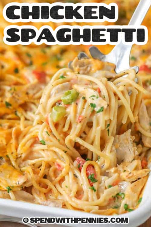 homemade Chicken Spaghetti in the dish with a title