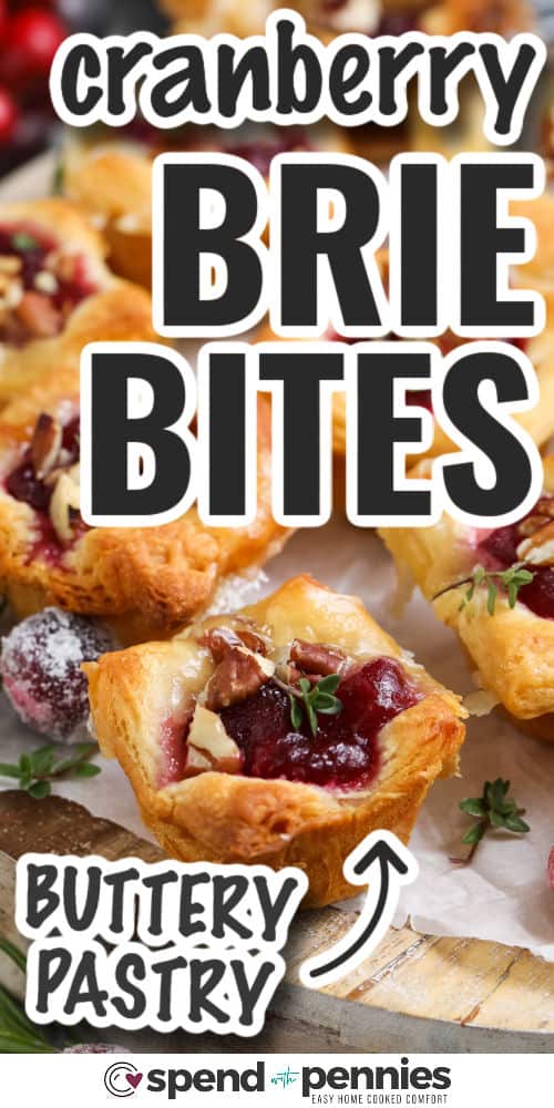 Cranberry Brie Bites with pecans and writing