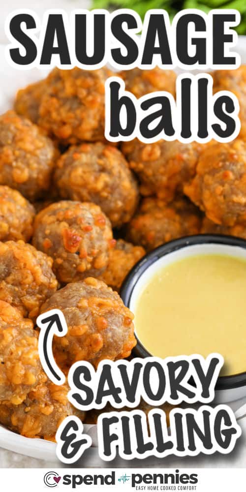 savory Sausage Balls with a title